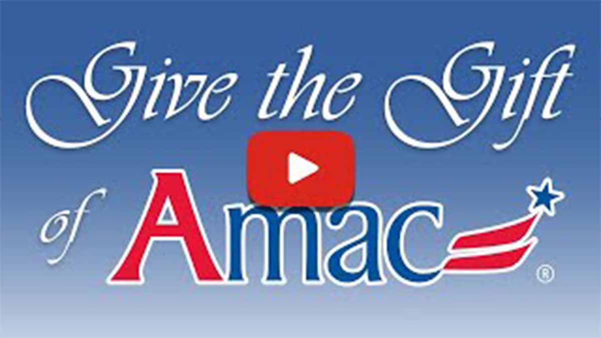 Give the Gift of AMAC